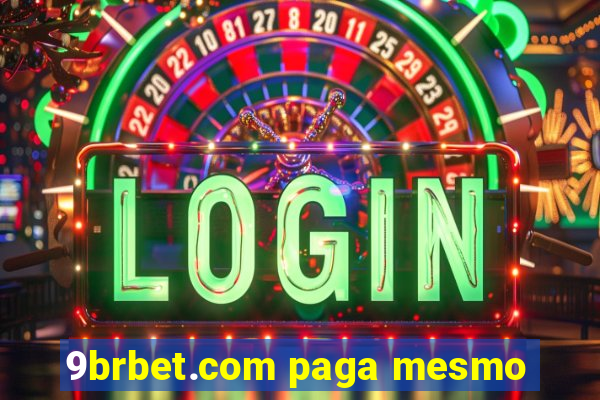 9brbet.com paga mesmo